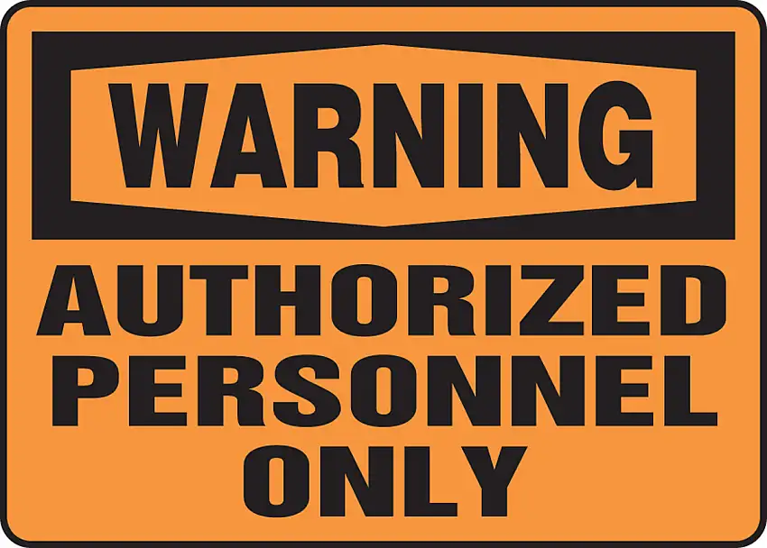 Accuform 7 X 10 Black And Orange Plastic Safety Signs WARNING AUTHORIZED PERSONNEL ONLY