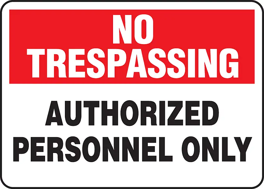 Accuform 10 X 14 Red Black And White Plastic Safety Signs NO TRESPASSING AUTHORIZED PERSONNEL ONLY
